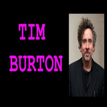 Tim burton power point | PPT