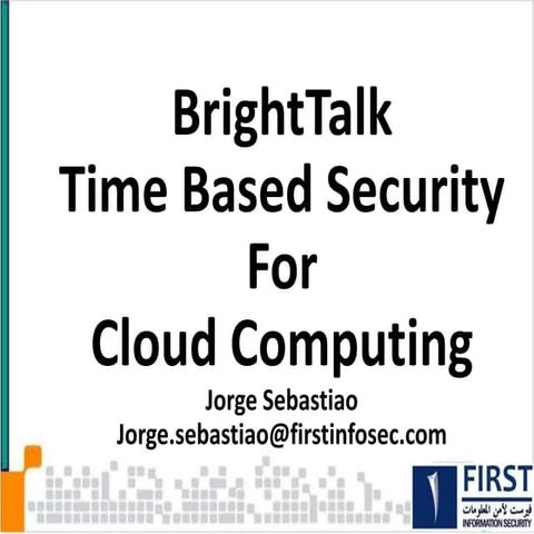 Time based security for cloud computing