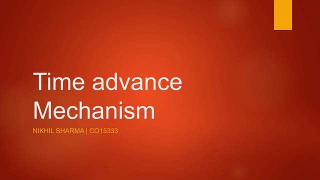 Time advance mehcanism