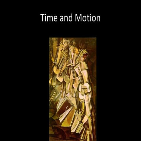 Time and Motion