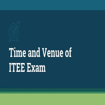 Time and venue of itee exam
