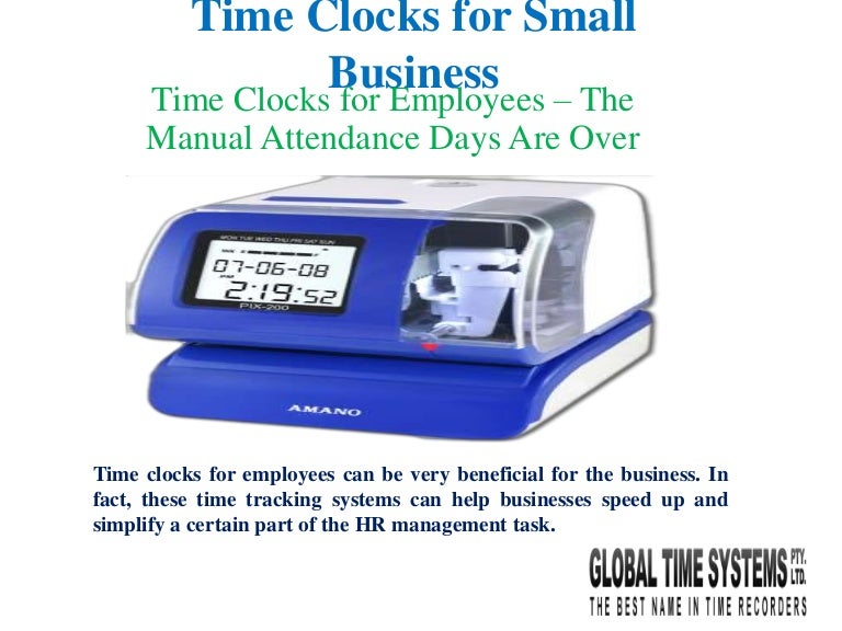 Time Clocks for Employees The Manual Attendance Days Are Over