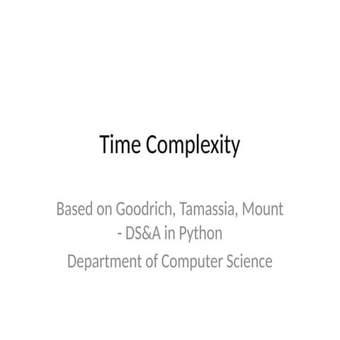 Time Complexity in Algorithms Explained with Python Examples (Goodrich ...