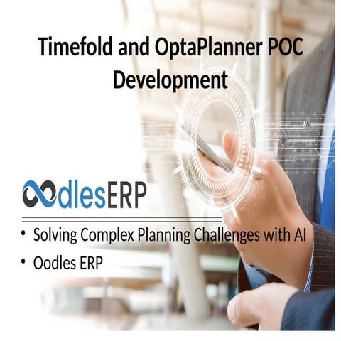 Timefold and OptaPlanner POC Development: AI-Powered Smart Planning Solutions