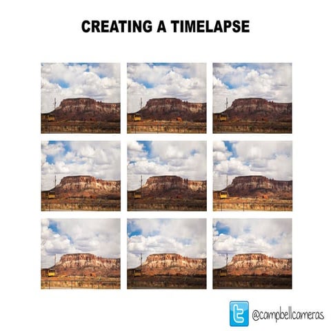 Creating a Timelapse 