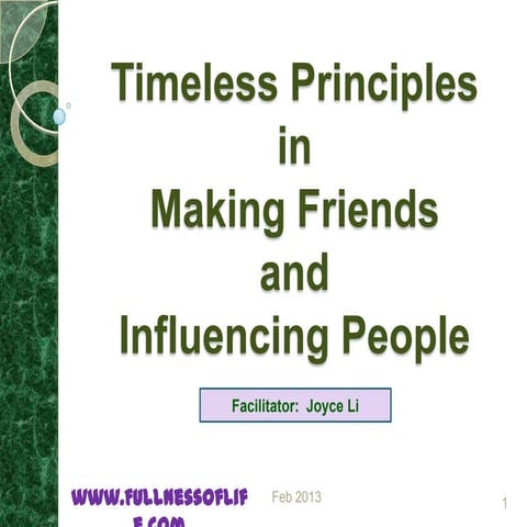 Timeless principles in making friends and influencing people