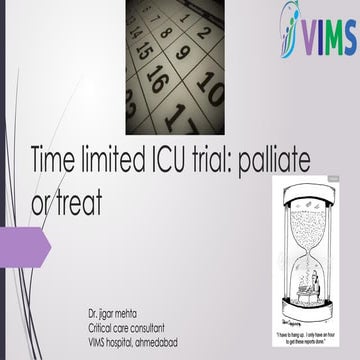 Time-Limited ICU Trials: Balancing Treatment and Palliation in Critical ...
