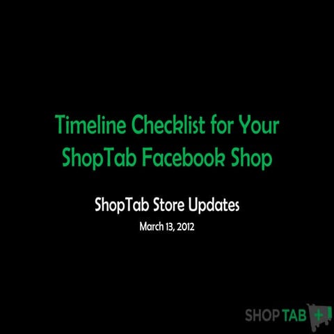 Timeline Checklist for ShopTab