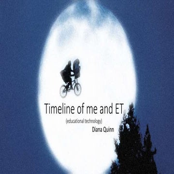 Timeline of me and et