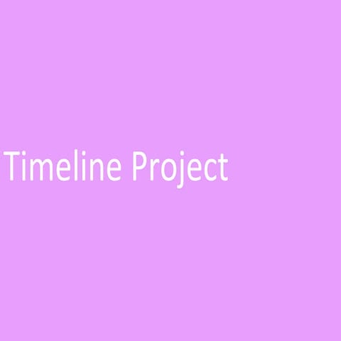 Time Line Project by Annie Tribone