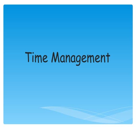 Time management