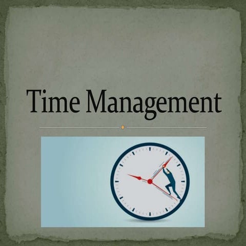 Time management