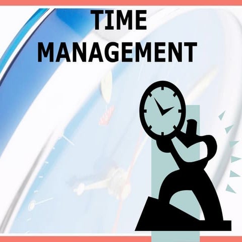 Time Management (planning,prioritize task).ppt