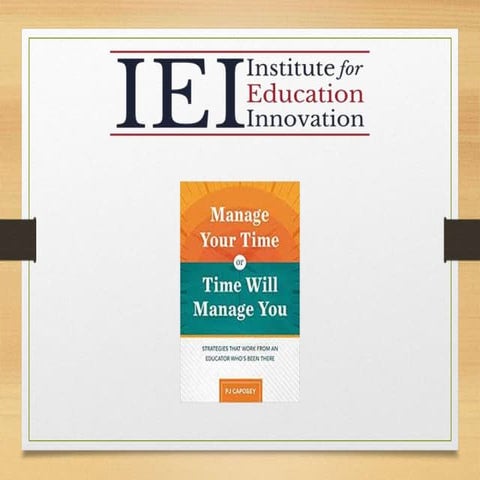 Manage Your Time or Time Will Manage You | PPTX