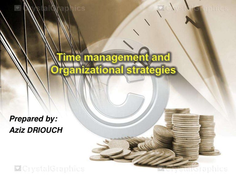 Time management and organizational strategies