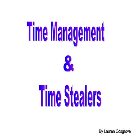 Time Management And Time Stealers