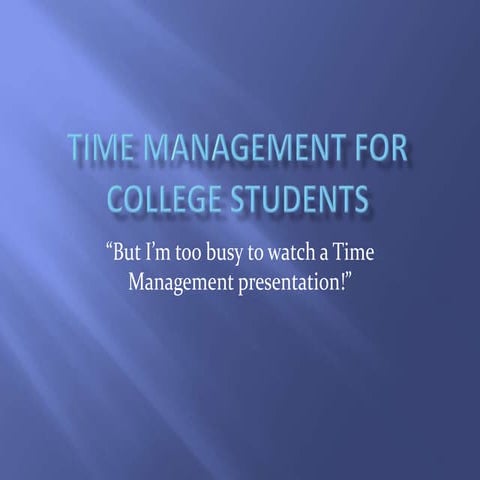 Time management for college students