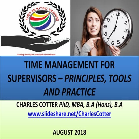 Time management for supervisors - principles, tools and practice