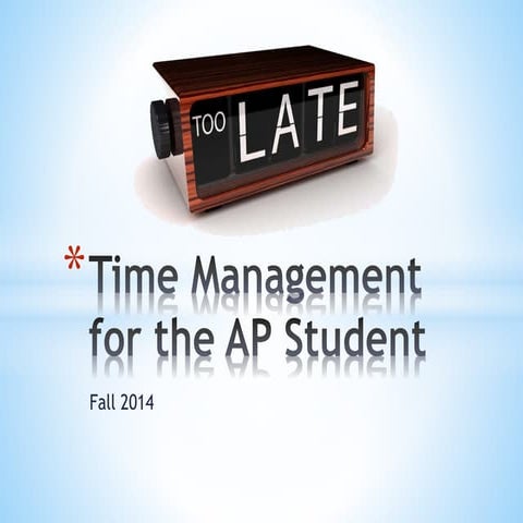 Time management for the AP student | PPTX