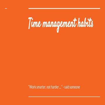 Time management habits