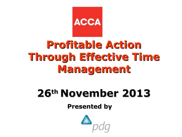 Profitable action through effective time management ACCA members event