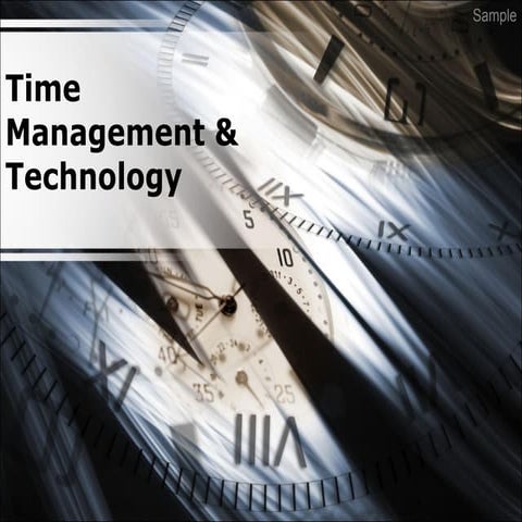Time, Management, and Technology 