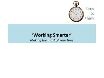  Time management working smarter