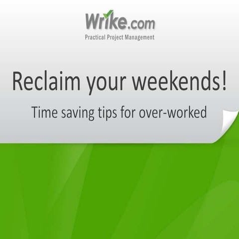 7 Time-Saving Tricks for the Overworked