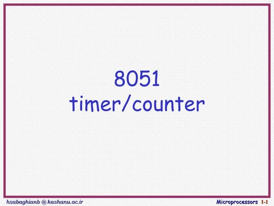 Timer And Counter in 8051 Microcontroller | PPT