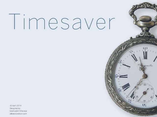 Timesaver ppt jk