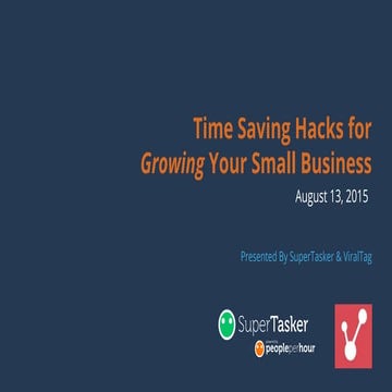 Time Saving Hacks for Growing Your Small Business