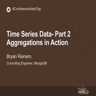MongoDB for Time Series Data Part 2...