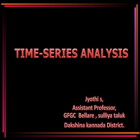 Time series analysis; Statistics for Economics