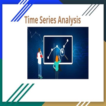 Time Series Analysis.pptx ksjsbsbsll. Sjksndbsis isjsbsjsns zjshd dux s dhsnd