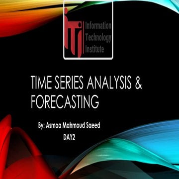 Time series analysis & forecasting day 2.pptx