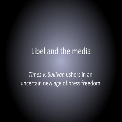 Libel and the Media
