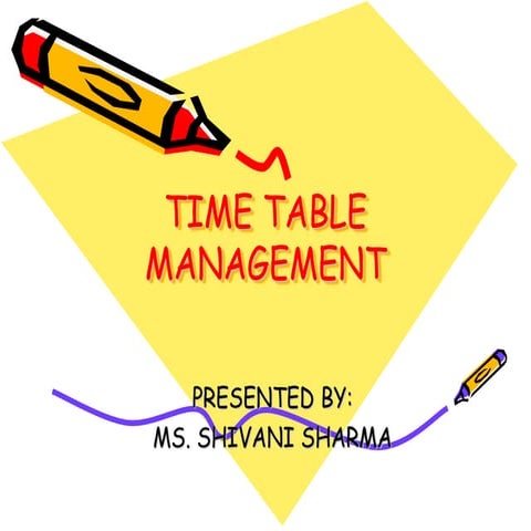 Time table management system