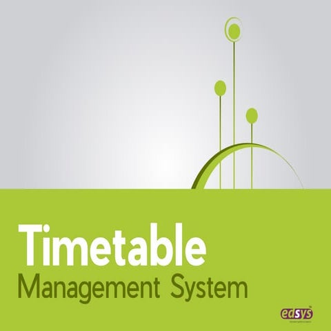 Timetable Management System from Edsys | PPT