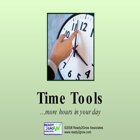 Time Tools Presentation Aug 22 08