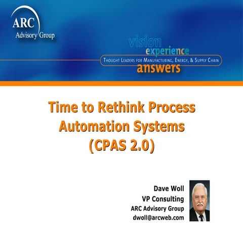 Time to Rethink Process Automation Systems