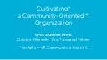 How to Cultivate a Community-Oriented Culture in Your Organization