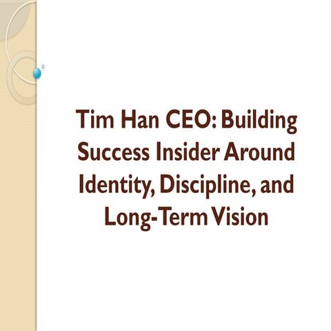 Tim Han and Success Insider: Redefining Identity, Discipline, and ...