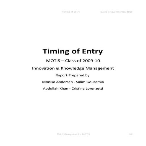 Timing of Entry