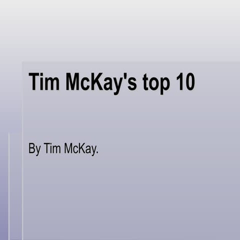 Tim mckay s_top_10-1