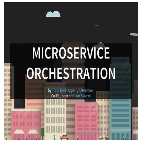 OSDC 2015: Timo Derstappen | Microservice orchestration