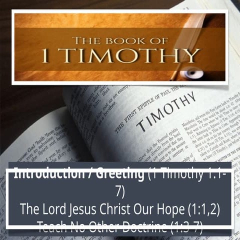 Timothy 1 Overview full chapter one from verse 1 | PPTX