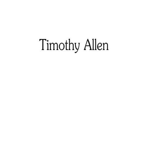 Timothy allen powerpoint