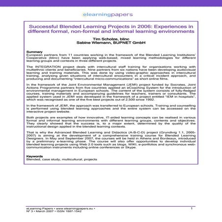 Successful Blended Learning Projects in 2006: Experiences in different formal...