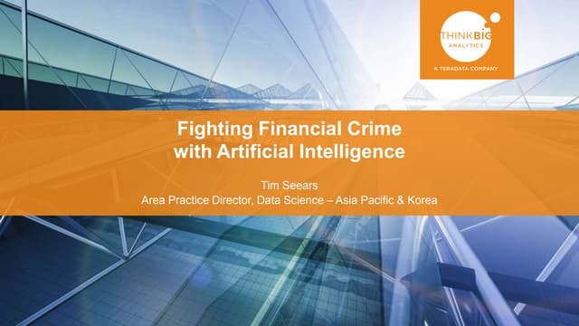 Fighting Financial Crime with Artificial Intelligence