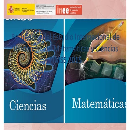Estudio Internacional de Tendencias en Matemáticas y Ciencias (TIMSS) 2015